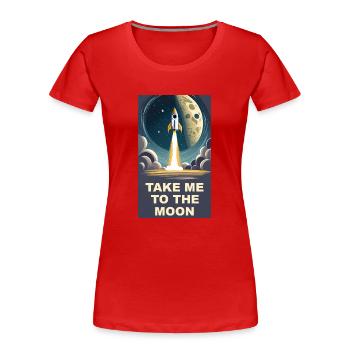 Emmenez-moi sur la lune Démarrage d’une fusée spatiale vintage - T-shirt bio Premium Femme - rouge - Devant - Mia (176cm)