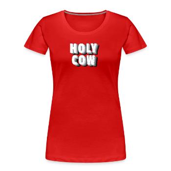 Holy Cow - - Frauen Premium Bio T-Shirt - Rot - Vorne - Mia (176cm)