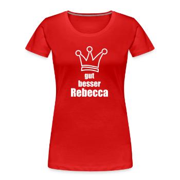 Rebecca - Frauen Premium Bio T-Shirt - Rot - Vorne - Mia (176cm)