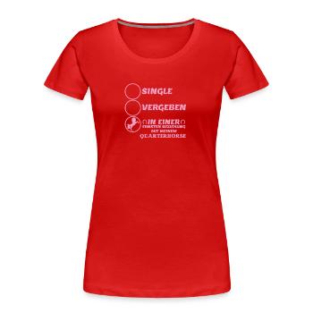 Beziehung Quarterhorse - Frauen Premium Bio T-Shirt - Rot - Vorne - Mia (176cm)