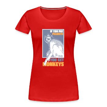 Monkeys for Peanuts - Frauen Premium Bio T-Shirt - Rot - Vorne - Mia (176cm)