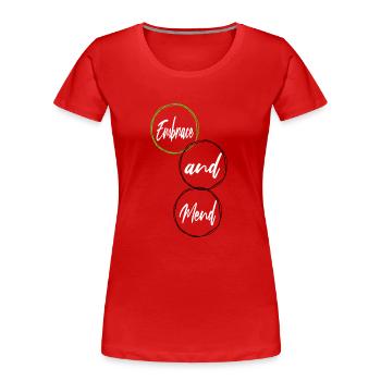 supportive relationships support healing sayings - Frauen Premium Bio T-Shirt - Rot - Vorne - Mia (176cm)