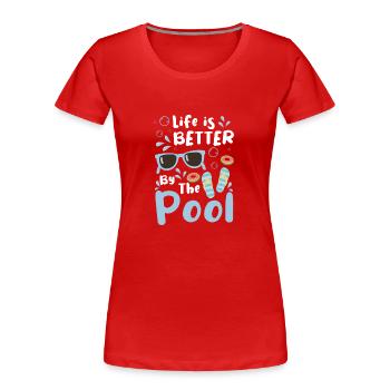 Swimming Pool Swimming Pool Pool Party Diving - Women's Premium Organic T-Shirt - red - Front - Mia (176cm)