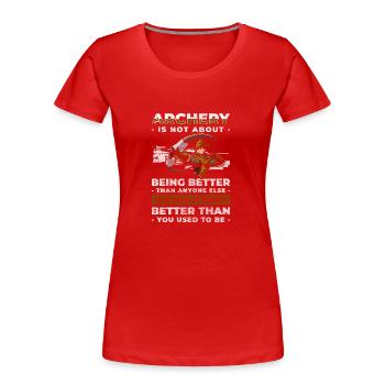 Bogenschießen Hobby Genauigkeit - Frauen Premium Bio T-Shirt - Rot - Vorne - Mia (176cm)