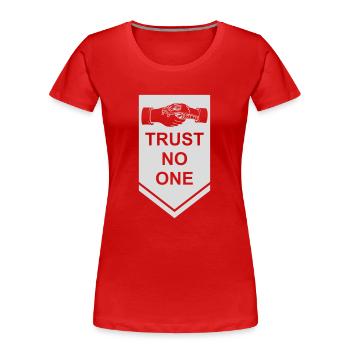 ne faites confiance à personne pour ne citer - T-shirt bio Premium Femme - rouge - Devant - Mia (176cm)