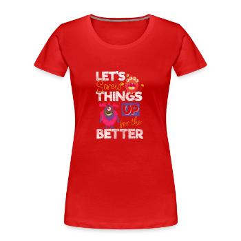 Monster Erschrecken Schrecklich Süß - Frauen Premium Bio T-Shirt - Rot - Vorne - Mia (176cm)