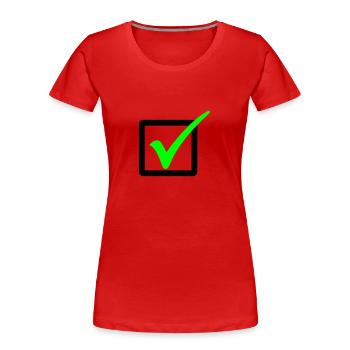 Abgehakt / Haken / Richtig 2c - Frauen Premium Bio T-Shirt - Rot - Vorne - Mia (176cm)