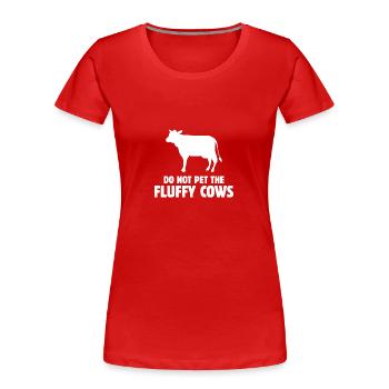 Ne caressez pas les vaches moelleuses - - T-shirt bio Premium Femme - rouge - Devant - Mia (176cm)