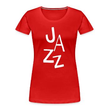 Jazz-Typografie-Design - Frauen Premium Bio T-Shirt - Rot - Vorne - Mia (176cm)