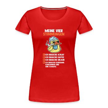 Ente Meine Vier Stimmungen - Frauen Premium Bio T-Shirt - Rot - Vorne - Mia (176cm)