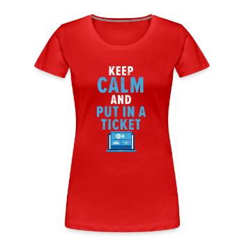 Technischer Support Behebt täglich Ihre selbstvers - Frauen Premium Bio T-Shirt - Rot - Vorne - Mia (176cm)