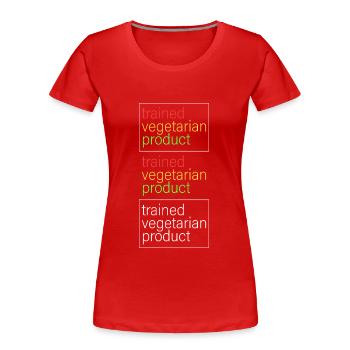 trained vegetarian product - Women's Premium Organic T-Shirt - red - Front - Mia (176cm)