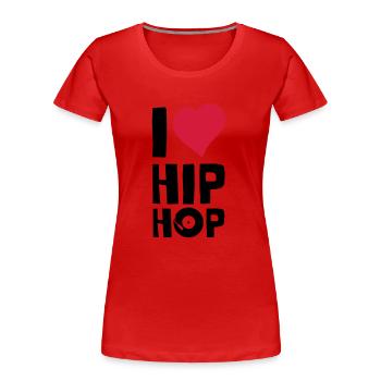 I Love Hip Hop - Frauen Premium Bio T-Shirt - Rot - Vorne - Mia (176cm)