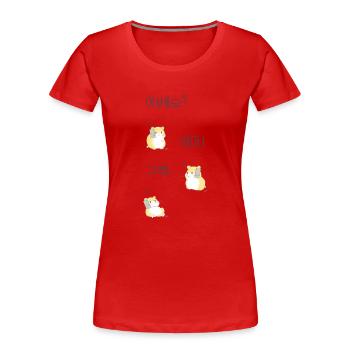 Hamster Phone Korea - Frauen Premium Bio T-Shirt - Rot - Vorne - Mia (176cm)