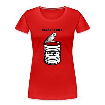 Was ist mit Tomaten passiert | Lustiger Spruch - Frauen Premium Bio T-Shirt - Rot - Vorne - Mia (176cm)