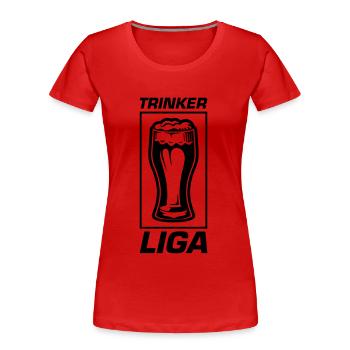 Trinker Liga - Frauen Premium Bio T-Shirt - Rot - Vorne - Mia (176cm)