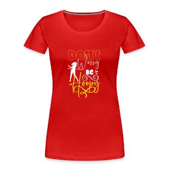 tanzen gesundheit hoopdance - Frauen Premium Bio T-Shirt - Rot - Vorne - Mia (176cm)