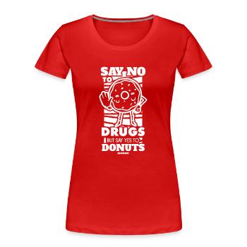 Donut Sweets Donuts Food Baker Cadeau - T-shirt bio Premium Femme - rouge - Devant - Mia (176cm)