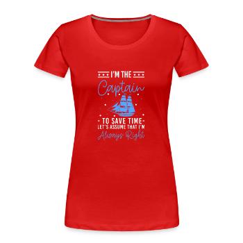 Sailing Ship Sailor Skipper Cruise - Women's Premium Organic T-Shirt - red - Front - Mia (176cm)