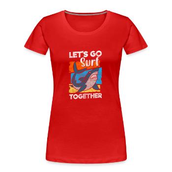Hai Flosse Angler König - Frauen Premium Bio T-Shirt - Rot - Vorne - Mia (176cm)