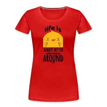 Chicks from the chicken coop farm - Women's Premium Organic T-Shirt - red - Front - Mia (176cm)