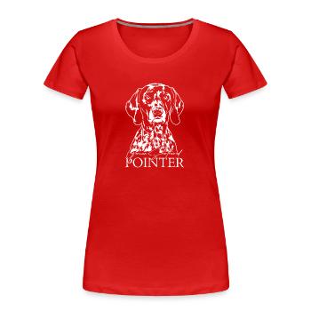 German Shorthaired Pointer Hund Wilsigns Jagdhunde - Frauen Premium Bio T-Shirt - Rot - Vorne - Mia (176cm)