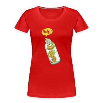Hippocampe dans bouteille plastique demande d'aide - T-shirt bio Premium Femme - rouge - Devant - Mia (176cm)
