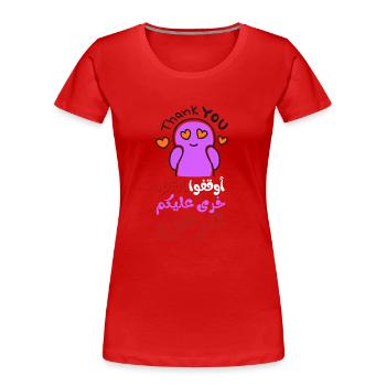 Stoppt das Töten, أوقفوا القتل خرى عليكم عرص - Frauen Premium Bio T-Shirt - Rot - Vorne - Mia (176cm)