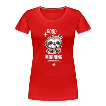 good morning - Frauen Premium Bio T-Shirt - Rot - Vorne - Mia (176cm)