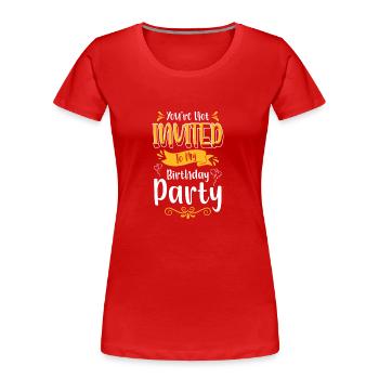 Feier Lustig - Frauen Premium Bio T-Shirt - Rot - Vorne - Mia (176cm)