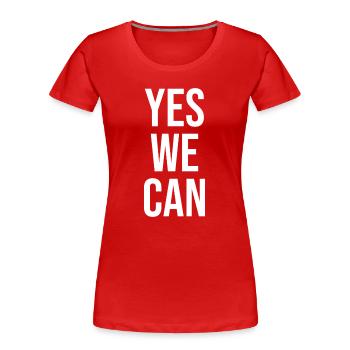 Yes We Can - Women's Premium Organic T-Shirt - red - Front - Mia (176cm)