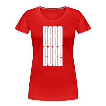Hardcore punk - Women's Premium Organic T-Shirt - red - Front - Mia (176cm)
