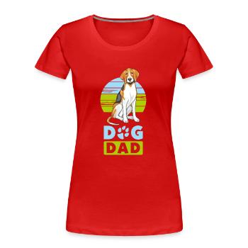 Foxhound Hund Papa - Frauen Premium Bio T-Shirt - Rot - Vorne - Mia (176cm)