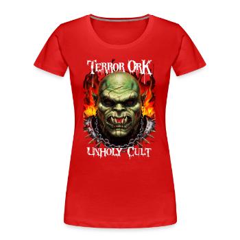 Terror Ork Orc Unholy Cult - Frauen Premium Bio T-Shirt - Rot - Vorne - Mia (176cm)