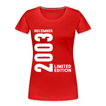 Anniversaire homme femme I Décembre 2003 - T-shirt bio Premium Femme - rouge - Devant - Mia (176cm)
