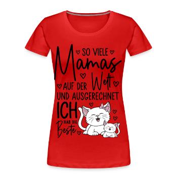 So viele Mamas Beste Mama Baby Muttertag Geschenk - Frauen Premium Bio T-Shirt - Rot - Vorne - Mia (176cm)