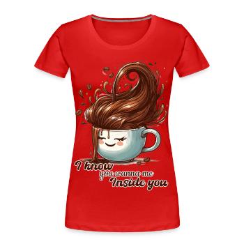 Coffee Mug Funny Gift - Women's Premium Organic T-Shirt - red - Front - Mia (176cm)