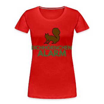 Eichhörnchen Alarm Schöne Bescherung Griswold witz - Frauen Premium Bio T-Shirt - Rot - Vorne - Mia (176cm)