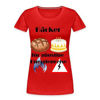 Bäcker für günstige Energiepreise - Frauen Premium Bio T-Shirt - Rot - Vorne - Mia (176cm)