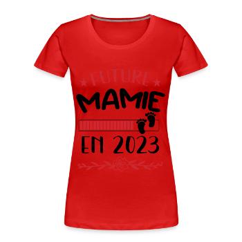 Bientôt Mamie - Mamy - Naissance - Bébé - Enfant - T-shirt bio Premium Femme - rouge - Devant - Mia (176cm)