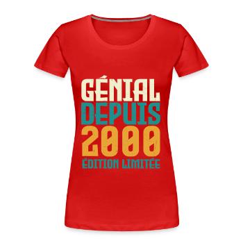 Génial depuis 2000 - T-shirt bio Premium Femme - rouge - Devant - Mia (176cm)