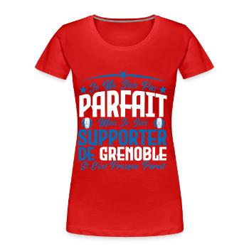 je ne suis pas parfait, supporteur de Grenoble. - T-shirt bio Premium Femme - rouge - Devant - Mia (176cm)