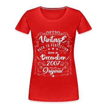 Vintage BORN IN DECEMBER 2007- anniversary gift. - Women's Premium Organic T-Shirt - red - Front - Mia (176cm)