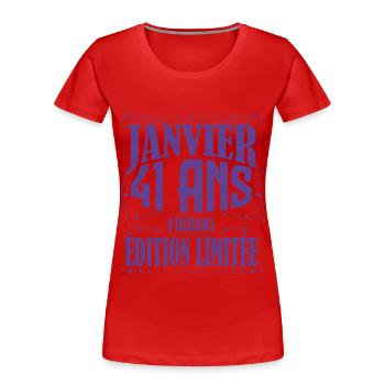 Janvier 41 ans. Cadeau 41 ans janvier anniversaire - T-shirt bio Premium Femme - rouge - Devant - Mia (176cm)
