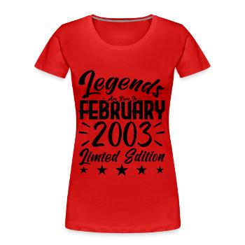 Born in February 2003. Birthday gift. - Women's Premium Organic T-Shirt - red - Front - Mia (176cm)