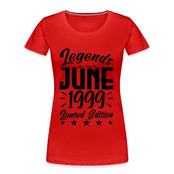 Naissance En juin 1999 Cadeau d'anniversaire 1999. - T-shirt bio Premium Femme - rouge - Devant - Mia (176cm)