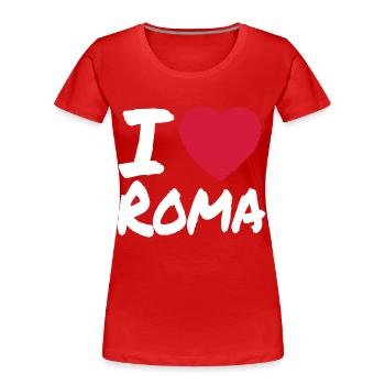 I Love Roma - Frauen Premium Bio T-Shirt - Rot - Vorne - Mia (176cm)