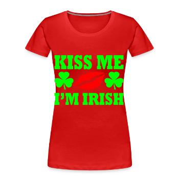 Kiss me im irish - T-shirt bio Premium Femme - rouge - Devant - Mia (176cm)