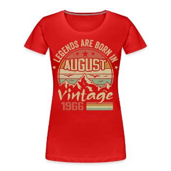 August 1966 Jubiläum 1966 - Legenden August 1966 - Frauen Premium Bio T-Shirt - Rot - Vorne - Mia (176cm)