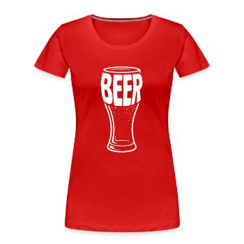 Beer - Funny Beer Logo Tshirt - Women's Premium Organic T-Shirt - red - Front - Mia (176cm)